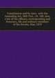 Constitution and by-laws . with the Amending Act, 20th Vict., ch. 188; also, a list of the officers, corresponding and honorary, life and ordinary members of the Society, May, 1859, 
