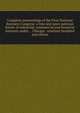 Complete proceedings of the First National Business Congress: a free and open national forum of industrial, commercial and financial interests under . . Chicago . nineteen hundred and eleven, 