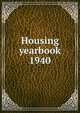 Housing yearbook 1940, 