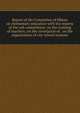 Report of the Committee of fifteen on elementary education with the reports of the sub-committees: on the training of teachers; on the correlation of . on the organization of city school systems, 