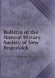 Bulletin of the Natural History Society of New Brunswick, 