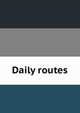 Daily routes, 