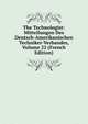 The Technologist: Mitteilungen Des Deutsch-Amerikanischen Techniker-Verbandes, Volume 22 (French Edition), 