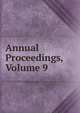 Annual Proceedings, Volume 9, 