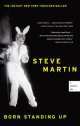 Steve Martin: Born Standing Up, Стив Мартин 