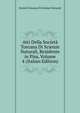 Atti Della Societa Toscana Di Scienze Naturali, Residente in Pisa, Volume 4 (Italian Edition), Societa Toscana Di Scienze Naturali 