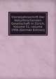 Vierteljahrsschrift Der Naturforschenden Gesellschaft in Z?rich, Volume 51; volume 1906 (German Edition), 