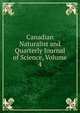 Canadian Naturalist and Quarterly Journal of Science, Volume 4, 