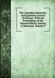 The Canadian Naturalist and Quarterly Journal of Science: With the Proceedings of the Natural History Society of Montreal, Volume 9, 