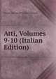 Atti, Volumes 9-10 (Italian Edition), Societa Toscana Di Scienze Naturali 