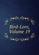 Bird-Lore, Volume 19, 