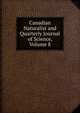 Canadian Naturalist and Quarterly Journal of Science, Volume 8, 