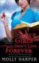 Nice Girls Don't Live Forever, Molly Harper 