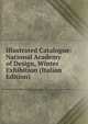 Illustrated Catalogue: National Academy of Design, Winter Exhibition (Italian Edition), 