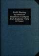 Profit Sharing by American Employers: Examples from England, Types in France, 