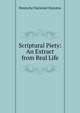 Scriptural Piety: An Extract from Real Life, Deutsche National-literatur 