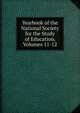 Yearbook of the National Society for the Study of Education, Volumes 11-12, 
