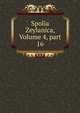 Spolia Zeylanica, Volume 4, part 16, 