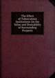 The Effect of Tuberculosis Institutions On the Value and Desirability of Surrounding Property, 