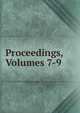 Proceedings, Volumes 7-9, 