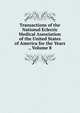 Transactions of the National Eclectic Medical Association of the United States of America for the Years ., Volume 8, 