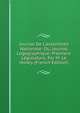Journal De L'assembl?e Nationale: Ou, Journal Logographique, Premiere L?gislature, Par M. Le Hodey (French Edition), 