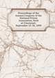 Proceedings of the Annual Congress of the National Prison Association, Held at Cincinnati, September 25-30, 1890, 