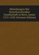 Mitteilungen Der Naturforschenden Gesellschaft in Bern, Issues 1215-1243 (German Edition), 
