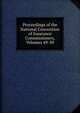 Proceedings of the National Convention of Insurance Commissioners, Volumes 49-50, 