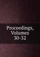 Proceedings, Volumes 30-32, 