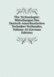 The Technologist: Mitteilungen Des Deutsch-Amerikanischen Techniker-Verbandes, Volume 18 (German Edition), 