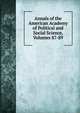 Annals of the American Academy of Political and Social Science, Volumes 87-89, 