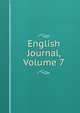 English Journal, Volume 7, 