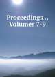 Proceedings ., Volumes 7-9, 