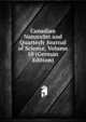 Canadian Naturalist and Quarterly Journal of Science, Volume 10 (German Edition), 