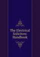 The Electrical Solicitors' Handbook, 