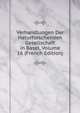 Verhandlungen Der Naturforschenden Gesellschaft in Basel, Volume 16 (French Edition), 