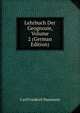 Lehrbuch Der Geognosie, Volume 2 (German Edition), Carl Friedrich Naumann 