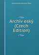 Archiv esky (Czech Edition), Kralovska eska Spolenost Nauk 