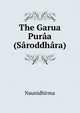 The Garua Puraa (Saroddhara), Naunidhirma 