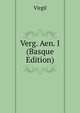Verg. Aen. I (Basque Edition), Johann P. Glock 