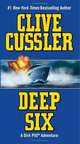 Deep Six (Dirk Pitt Series #7), Cussler, Clive 