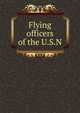 Flying officers of the U.S.N, 
