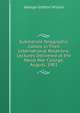 Submarine Telegraphic Cables in Their International Relations: Lectures Delivered at the Naval War College, August, 1901, George Grafton Wilson 