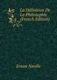 La Definition De La Philosophie (French Edition), Ernest Naville 