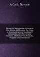 Passaggio Sottomarino Attraverso Allo Stretto Di Messina: Per Unire in Communicazione Continua Il Sistema Stradale Ferroviario Siciliano Alla Rete Della Penisola, Progetto (Italian Edition), A Carlo Navone 