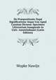 De Praepositionis Napa Significatione Atque Usu Apud Cassium Dicnem: Specimen Litterarium Inaugurale in Univ. Amstelodamei (Latin Edition), Wopke Nawijn 