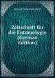 Zeitschrift fur die Entomologie (German Edition), Metcalf Collection NCRS 
