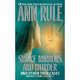 Smoke, Mirrors, and Murder and Other True Cases (Ann Rule's Crime Files Series #12), Rule, Ann 