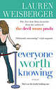 Everyone Worth Knowing (MM), Weisberger, Lauren 